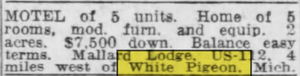 Little Country Inn (White Pigeon Motel) - June 1956 Mallard Lodge For Sale (newer photo)